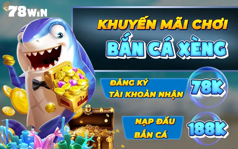 Khuyen mai choi ban ca xeng