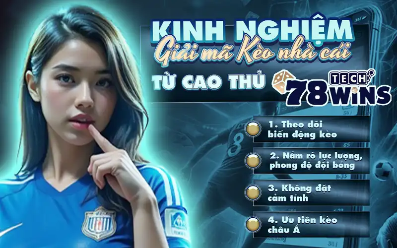Kinh nghiem giai ma keo nha cai tu cao thu