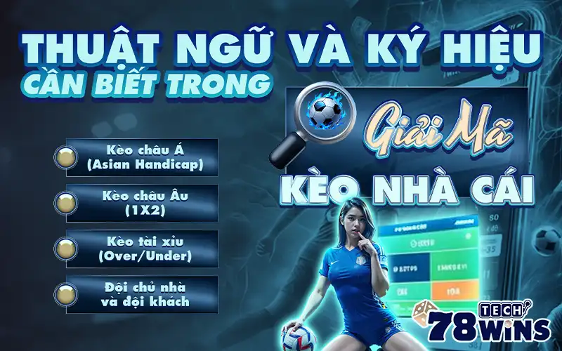 Thuat ngu va ky hieu giai ma keo nha cai
